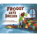 Froggy Gets Dressed Board Book - Board Book