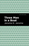 Three Men in a Boat - Hardcover
