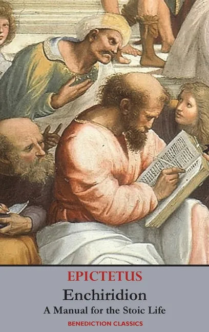 Enchiridion: A Manual for the Stoic Life - Hardcover