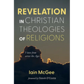 Revelation in Christian Theologies of Religions - Paperback