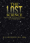 The Lost Science: Esoteric Math and Astrology Techniques for the Market Trader - Hardcover