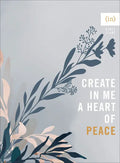 Create in Me a Heart of Peace - Paperback