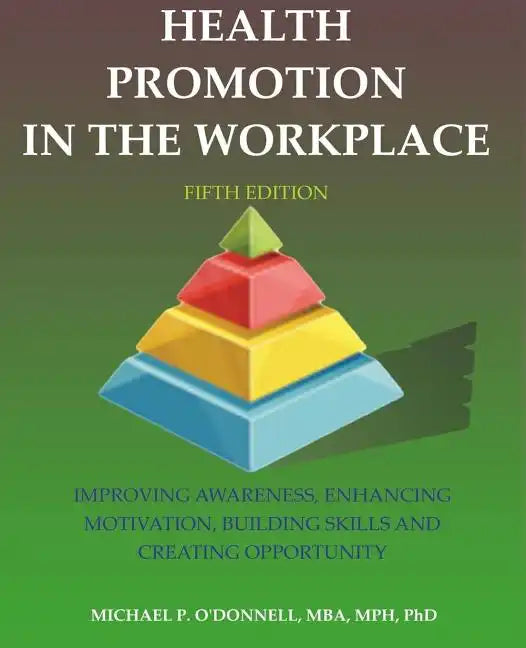Health Promotion in the Workplace: 5th Edition - Paperback