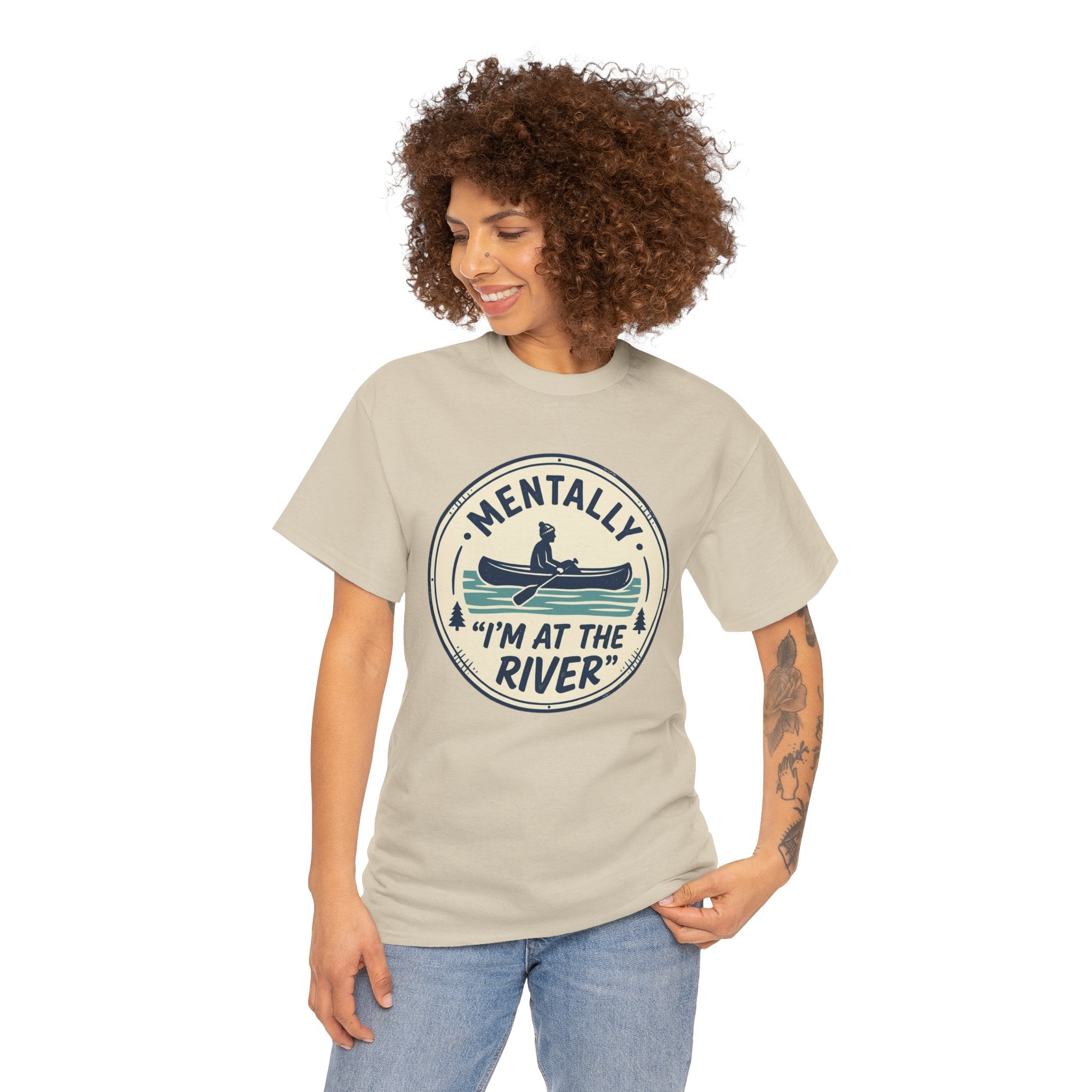 "Mentally I’m At The River" Canoe Graphic Tee