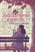 Jodidamente especial - Paperback