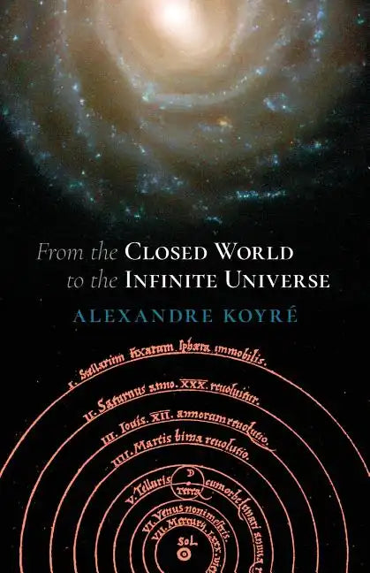 From the Closed World to the Infinite Universe (Hideyo Noguchi Lecture) - Paperback