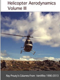 Helicopter Aerodynamics Volume III - Paperback