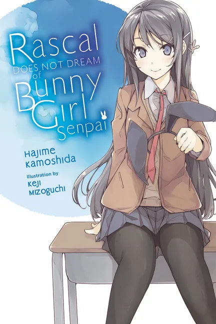 Rascal Does Not Dream of Bunny Girl Senpai (Light Novel): Volume 1 - Paperback