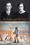 By Faith and By Love - Paperback