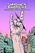 Sandwich Anarchy: The Cult Culinary Posters of Melt Bar & Grilled - Hardcover
