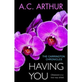 Having You: The Carrington Chronicles, An Erotic Thriller - Paperback