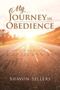 My Journey In Obedience - Paperback