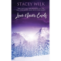 Love Never Ends - Paperback