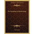 The Psychology of Handwriting - Paperback