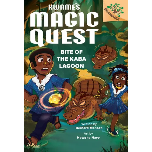 Bite of the Kaba Lagoon: A Branches Book (Kwame's Magic Quest #3) - Hardcover