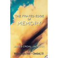 The Frayed Edge of Memory - Paperback