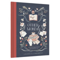 Other-Wordly: Words Both Strange and Lovely from Around the World - Hardcover