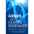 Genes and Cosmic Essences - Paperback
