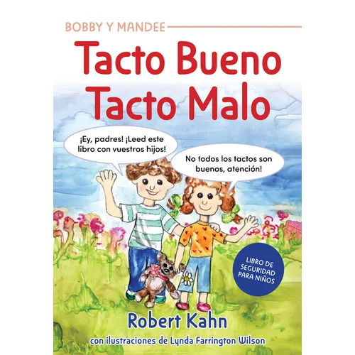 Bobby Y Mandee's Tacto Bueno, Tacto Malo / Bobby and Mandee's Good Touch, Bad Touch - Paperback