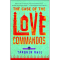 The Case of the Love Commandos - Paperback