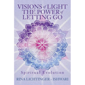 Visions of Light The Power of Letting Go: Spiritual Evolution - Paperback