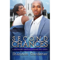Second Chances: A Billionaire Christian African American Romance For Adults - Paperback
