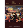 The Idols on the Hills - Paperback