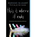 This Is Where It Ends - Paperback