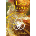 Of Lace and Lions - Paperback