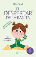 El Despertar de la Ranita: Meditación Con Los Más Pequeños - Paperback