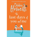 The Last Days of You and Me - Hardcover