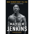 What Winners Won't Tell You: Lessons from a Legendary Defender - Hardcover
