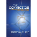 Connection: Link Your Deepest Passion, Purpose, and Actions to Make a Difference in the World (New) - Paperback