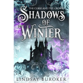 Shadows of Winter: The Curse and the Crown - Paperback