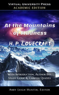 At the Mountains of Madness (Academic Edition: With Introduction, Author Bio, Study Guide & Chapter Quizzes - Hardcover