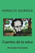 Cuentos de la selva: (Anotado/ Ilustrado) - Paperback