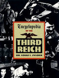 Encyclopedia of the Third Reich - Paperback