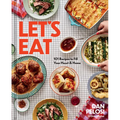 Let's Eat: 101 Recipes to Fill Your Heart & Home - Hardcover