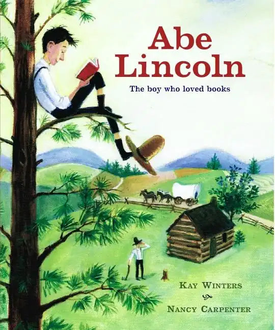 Abe Lincoln: Abe Lincoln - Hardcover