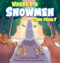 Where Did Snowmen Come From - Hardcover