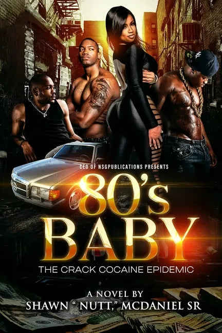 80's Baby: The Crack Cocaine Epidemic - Paperback