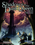 Shadows of the Dusk Queen (Pathfinder Roleplaying Game Adventure) - Paperback