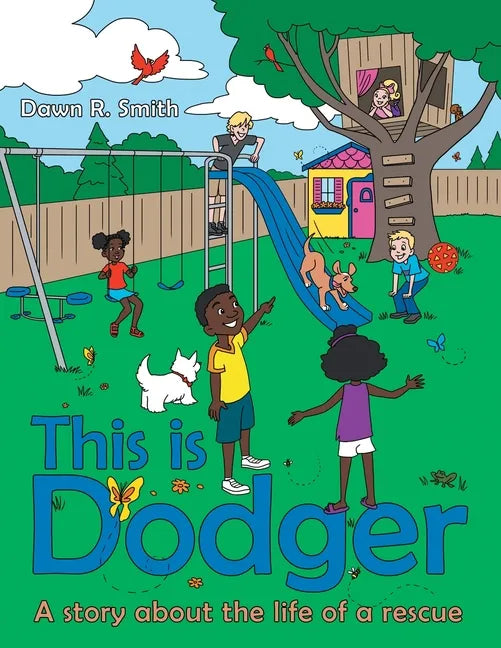 This Is Dodger: A Story About the Life of a Rescue - Paperback