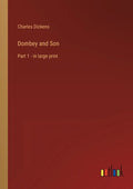 Dombey and Son: Part 1 - in large print - Paperback