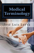 Medical Terminology: English-Spanish Medical Terms - Paperback