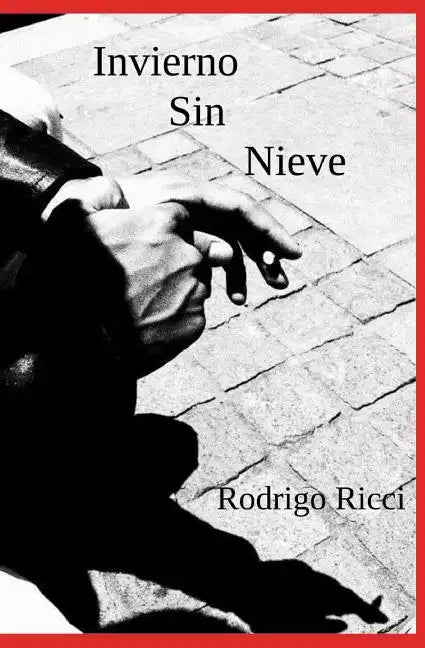 Invierno Sin Nieve - Paperback