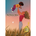 No Matter What: Poetry to Foster Connection - Paperback