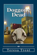 Doggone Dead - Paperback