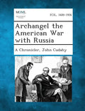 Archangel the American War with Russia - Paperback