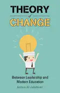 Theory of Change: Between Leadership and Modern Education - Paperback